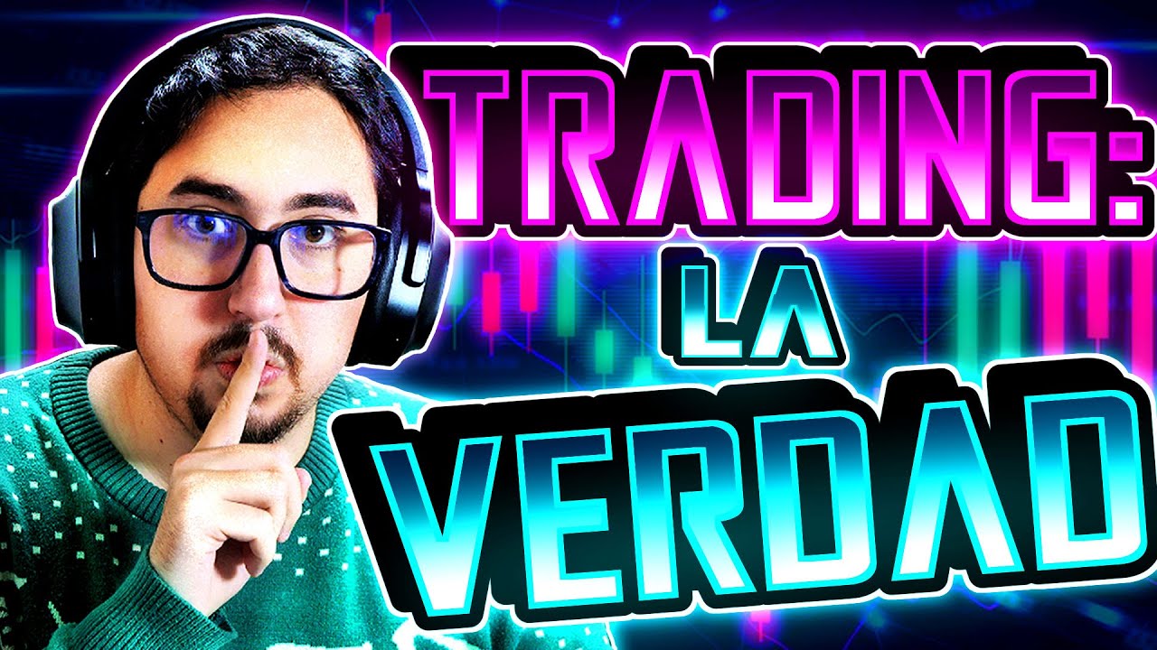 La VERDAD del TRADING que nadie te cuenta 💣 | Habla un trader profesional