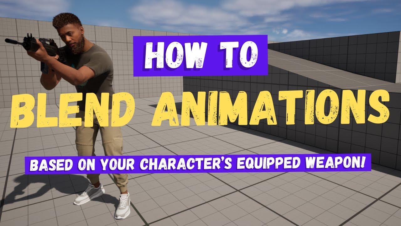 Как смешивать анимации для разных видов оружия — руководство по Unreal Engine 5