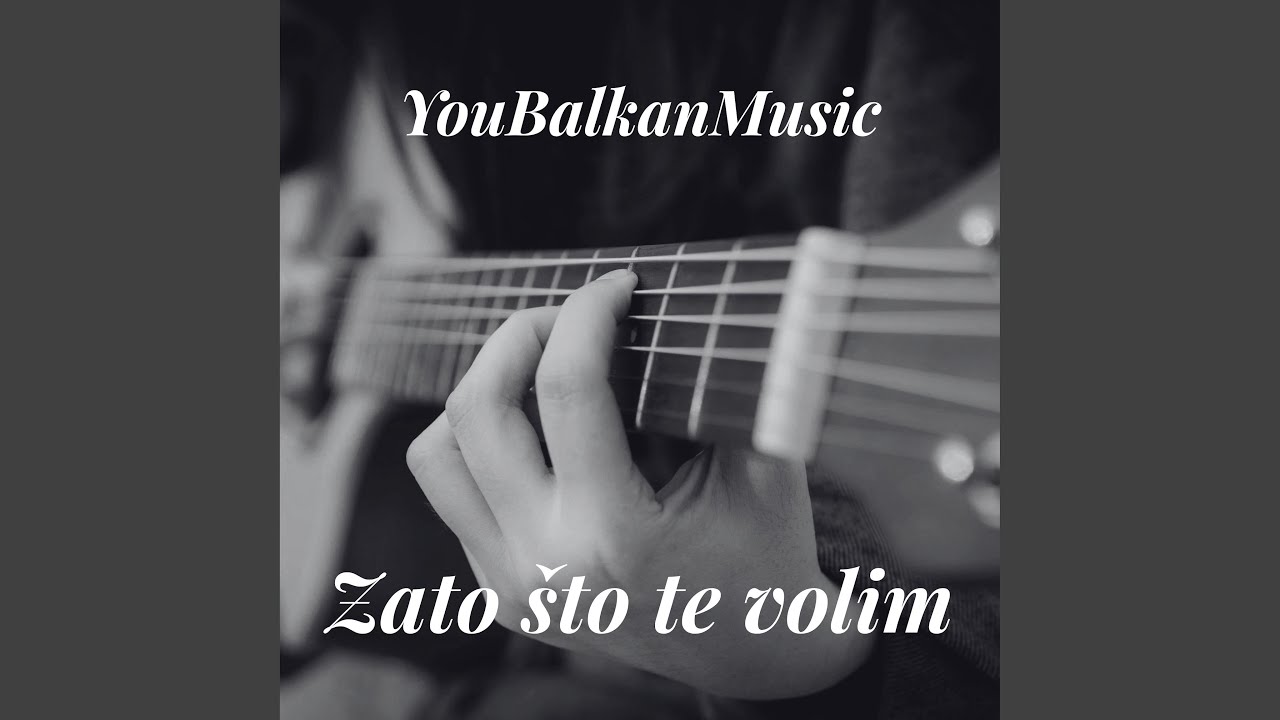 Zato što te volim