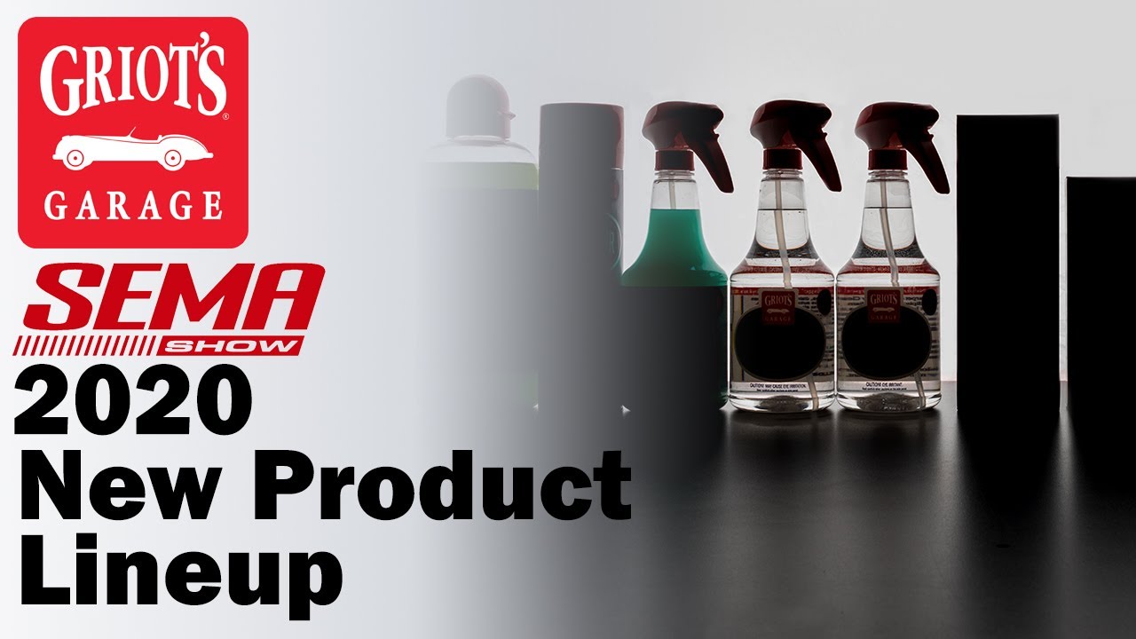 Griot's Garage LIVE: SEMA 2020 New Product Lineup