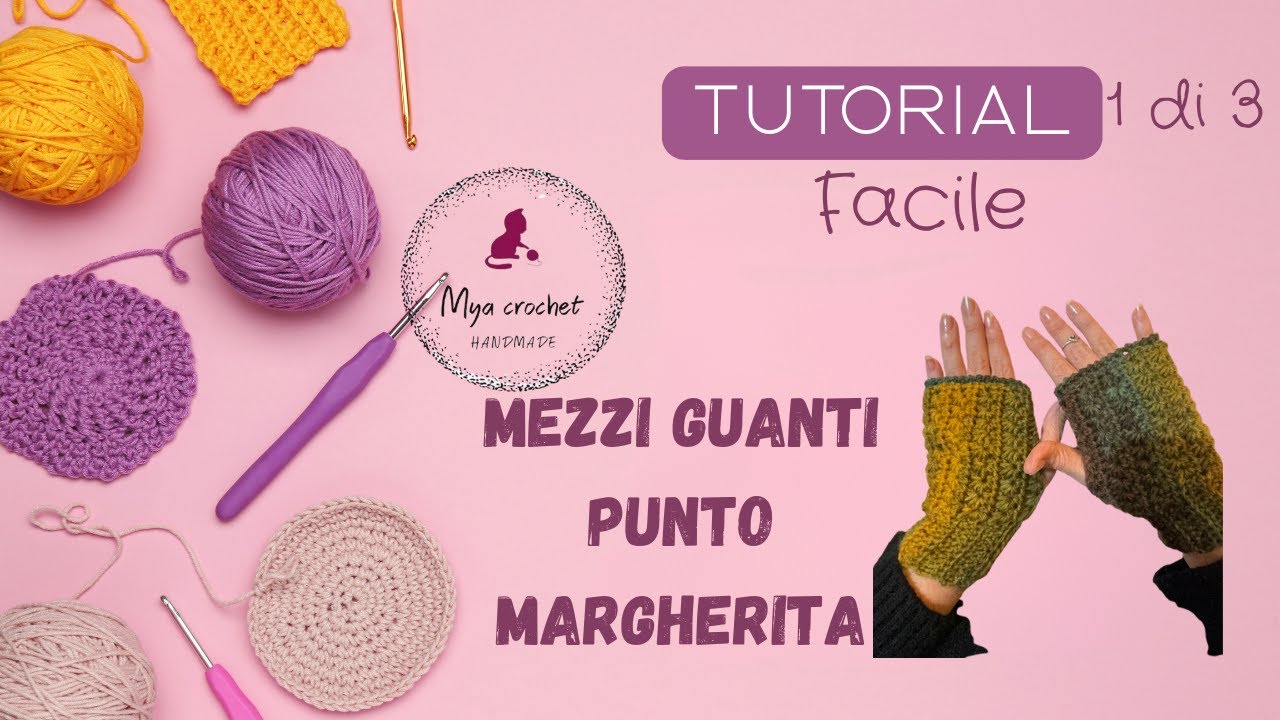 TUTORIAL MEZZI GUANTI