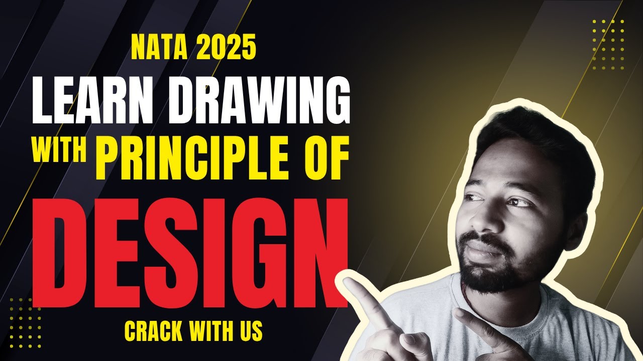 🔥🎨 &ldquo;From Chaos to Composition ✍️ | Learn Design Principles for NATA 2025 🚀&rdquo; #nataexam #nata2025