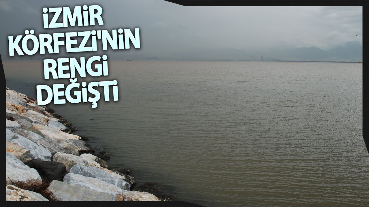 İzmir Körfezi'nin Rengi Değişti