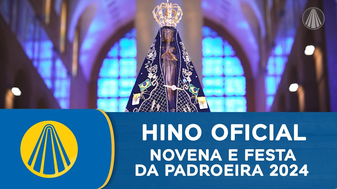 Hino da Novena e Festa da Padroeira 2024 [Clipe Oficial]