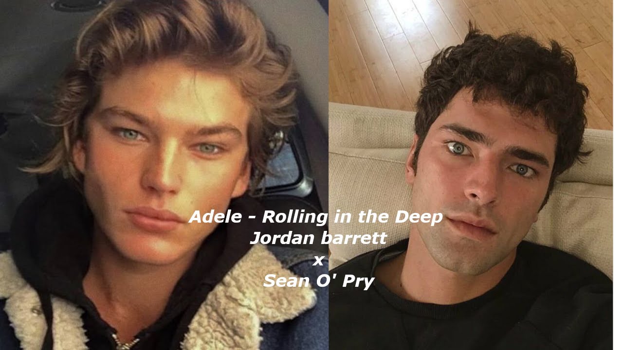 ✩ Adele & Jordan Barrtt x Sean O' Pry  - Rolling in the Deep ✩