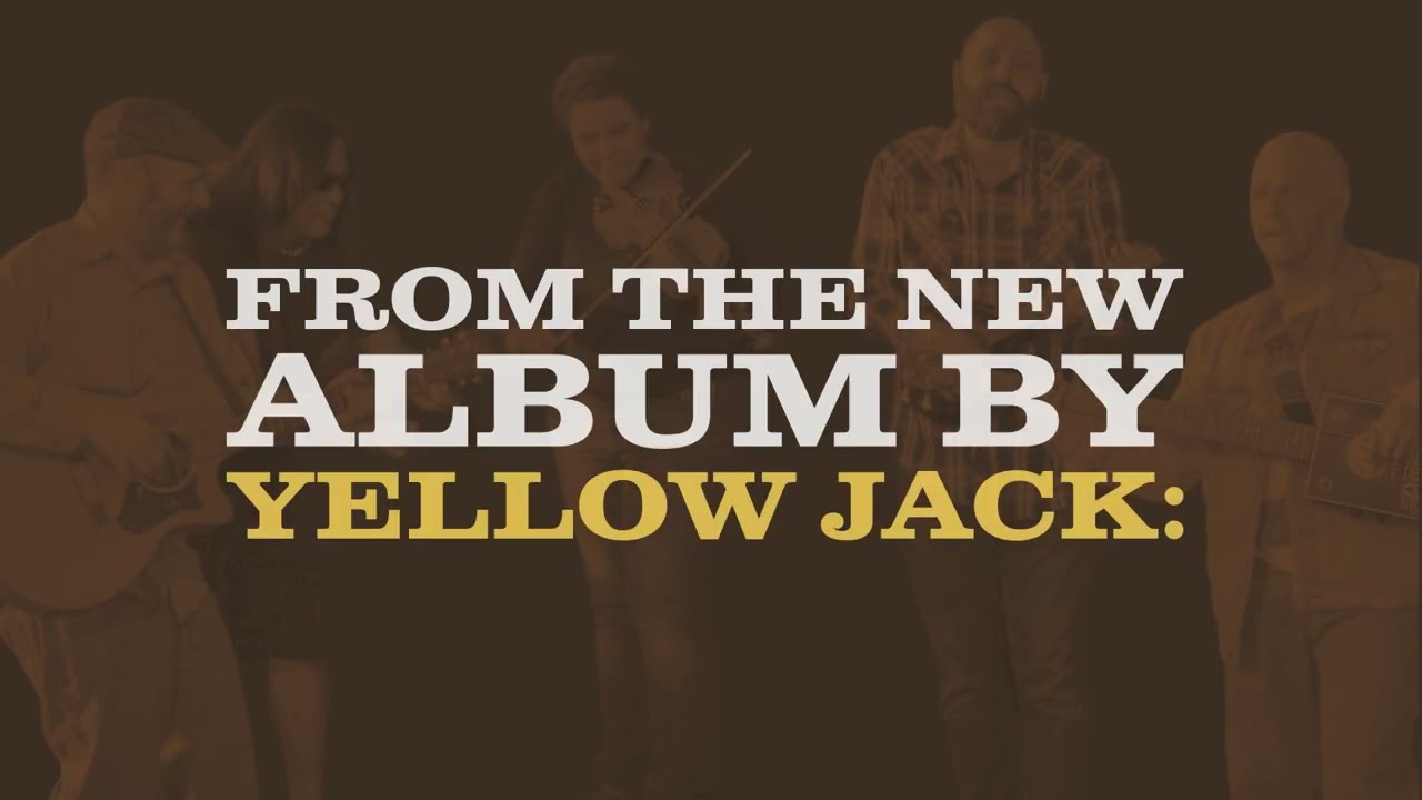 Ballad of Jesse James lyric video - Yellow Jack