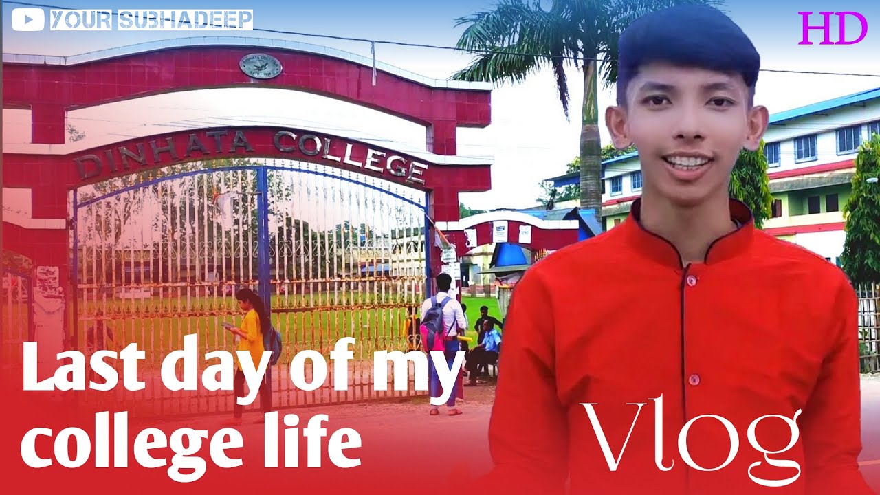 Last day of my college life | Vlog | Dinhata college vlog | #vlog #vlogs #college #banglavlog
