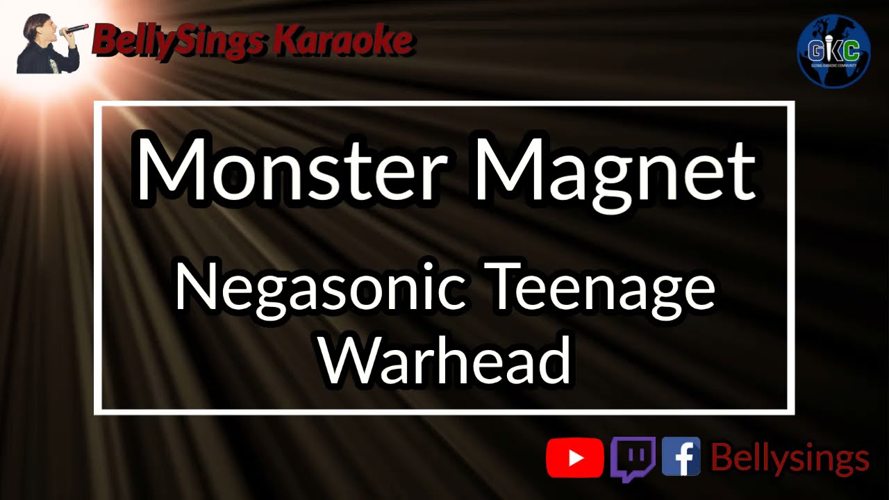 Monster Magnet - Negasonic Teenage Warhead (Karaoke)