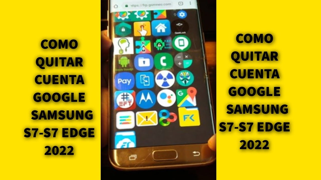 COMO QUITAR CUENTA GOOGLE O FRP A SAMSUNG GALAY S7-S7 EDGE SIN PC 2024 /FRP SAMSUNG GALAXY SIN PC