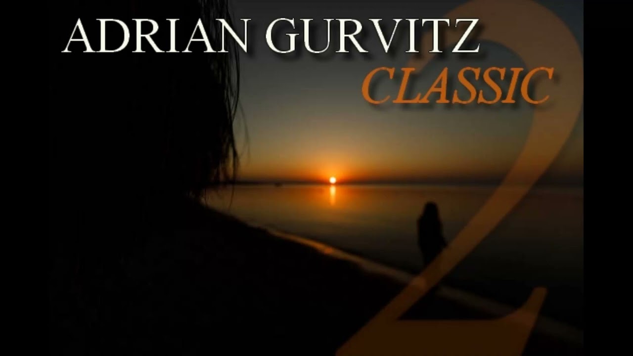 ADRIAN GURVITZ - CLASSIC  - 2 RIVA