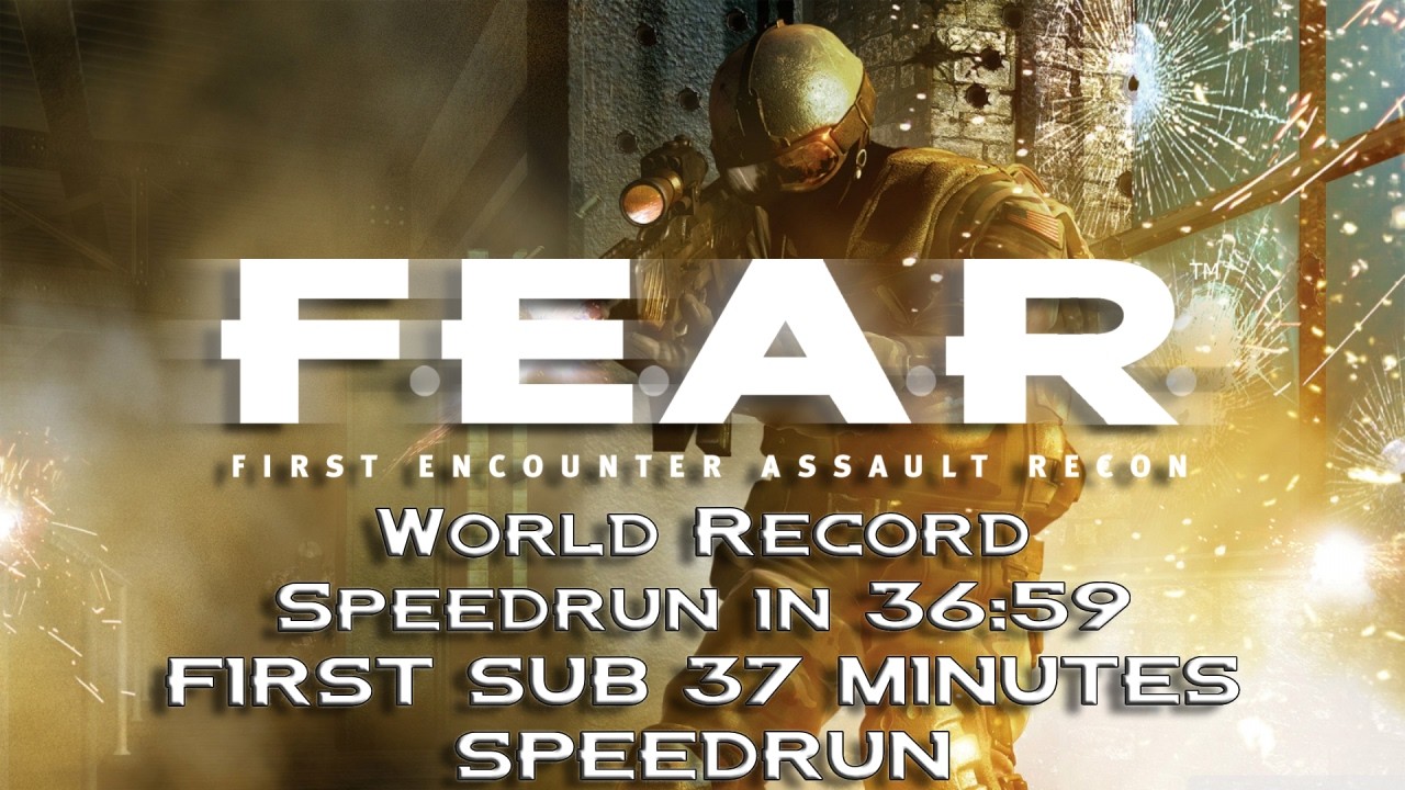 (World Record) F.E.A.R. Any% Speedrun in 36:59  [FIRST SUB 37 MINUTES SPEEDRUN WORLDWIDE]