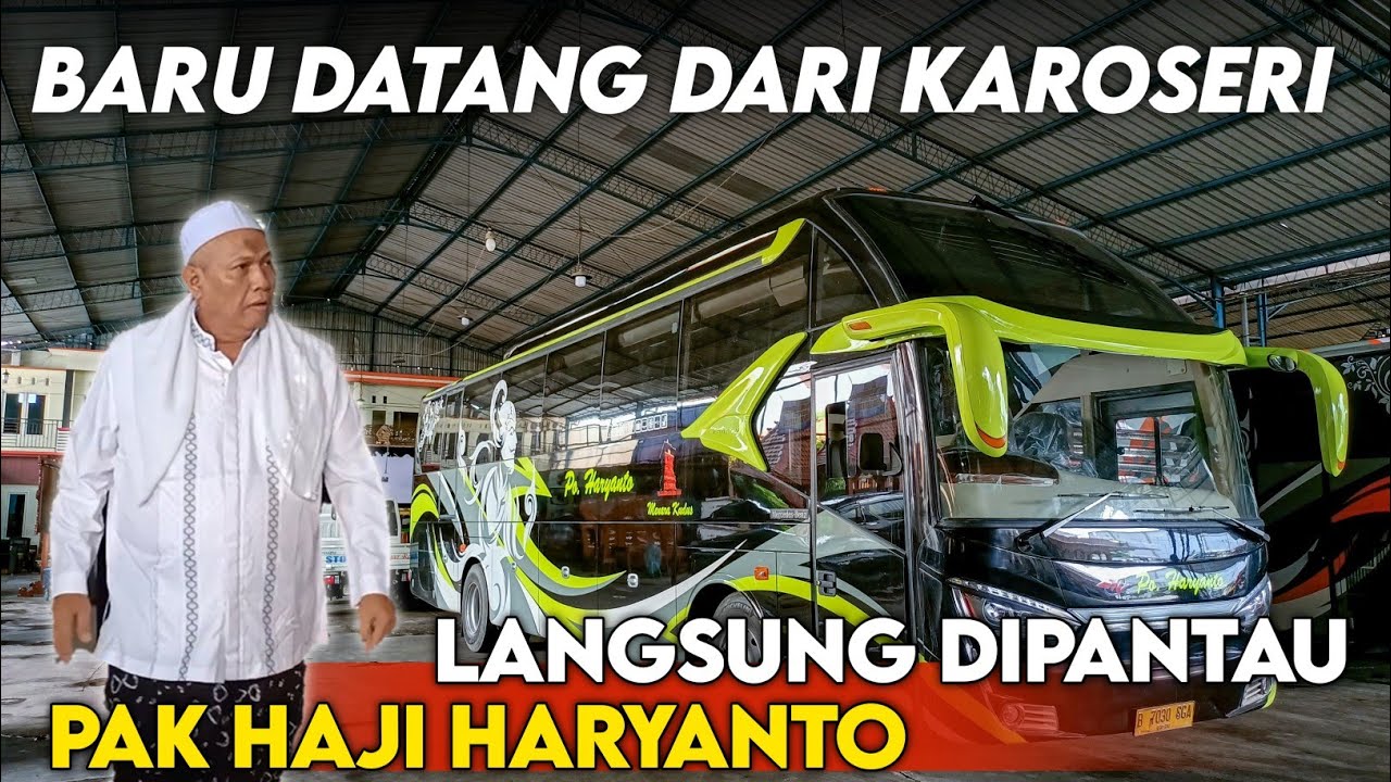 Po Haryanto Rilis 4 Unit Dari Karoseri Piala Mas - Penuh Kejutan Ex Citra Dewi