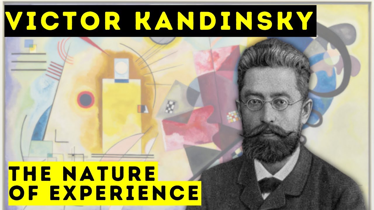 Victor Kandinsky and the Nature of Experience - Documentary