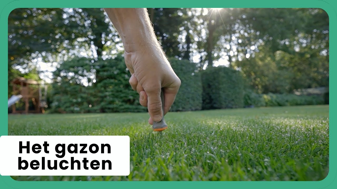 Het Gazon Beluchten!