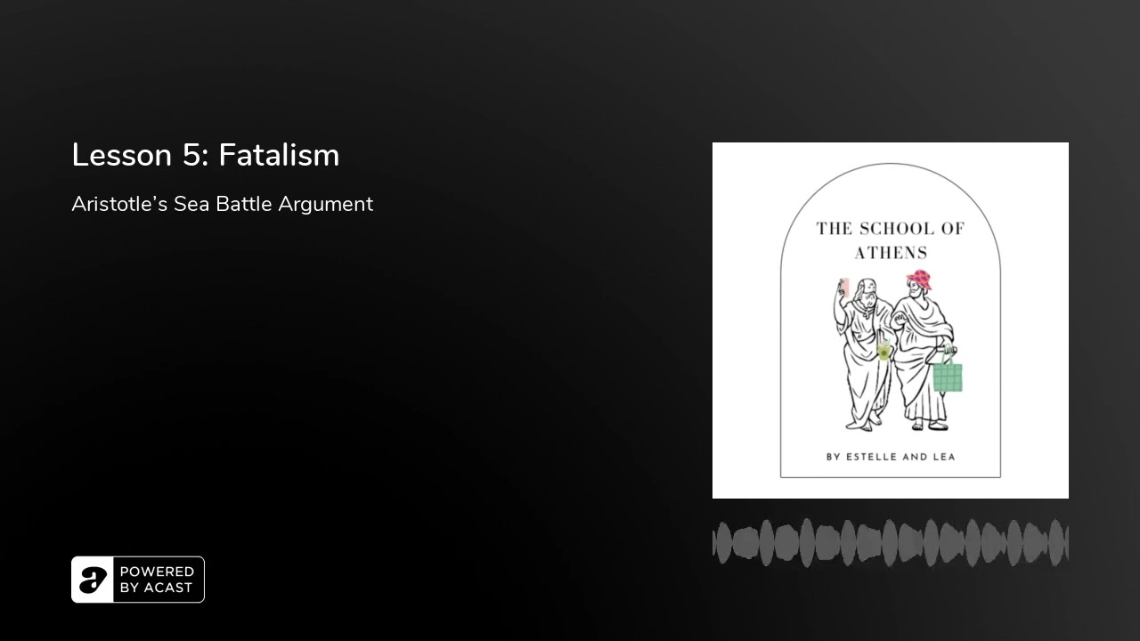 Lesson 5: Fatalism
