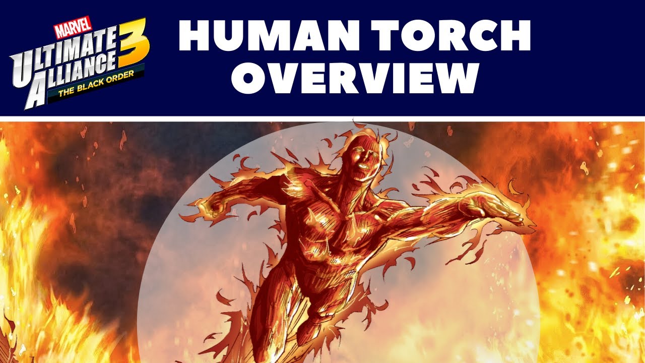 Marvel Ultimate Alliance 3 - Human Torch gameplay