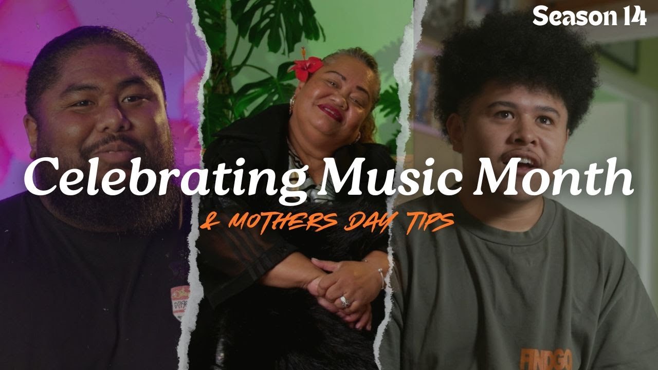 Fresh Season 14 | Ep10 - Celebrating NZ Music Month & Mother's Day!