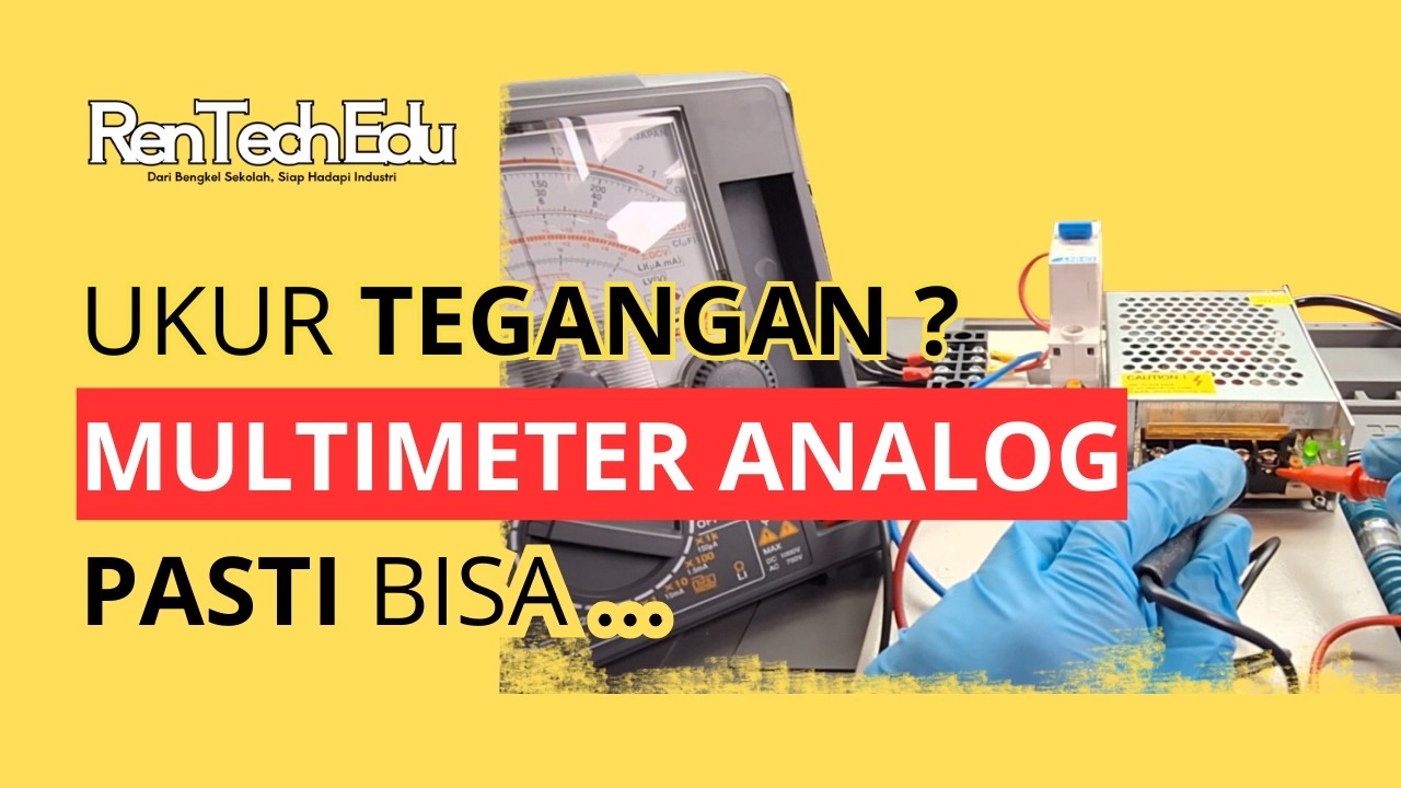 Dasar Elektronika : Cara Mengukur Tegangan Dengan Multimeter Analog | SMK