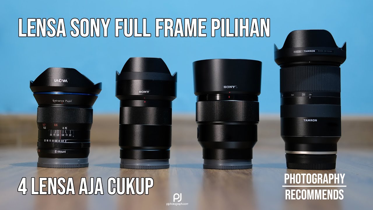 Lensa Sony Full Frame Pilihan Gue
