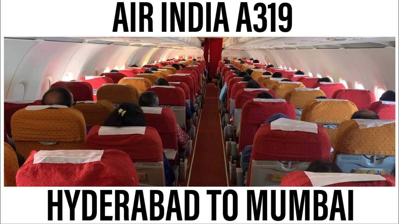 Air India A319 (ECONOMY) | Hyderabad - Mumbai | How good are they now?