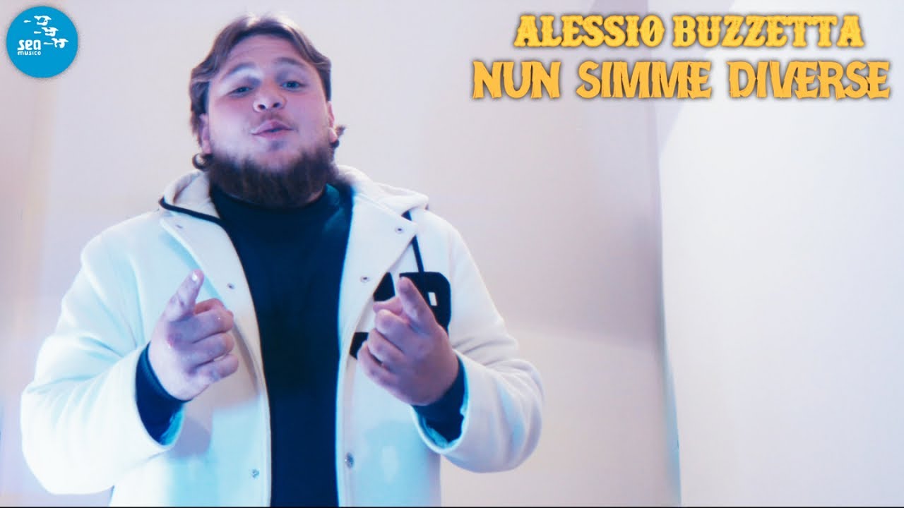 Alessio Buzzetta - Nun simme diverse ( Ufficiale 2024 )