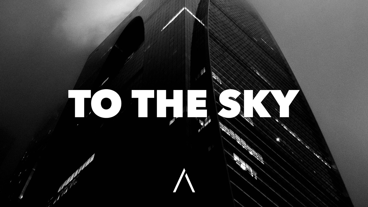 Eskei83, MXTR & Eda Hinkova - To The Sky (Lyrics)