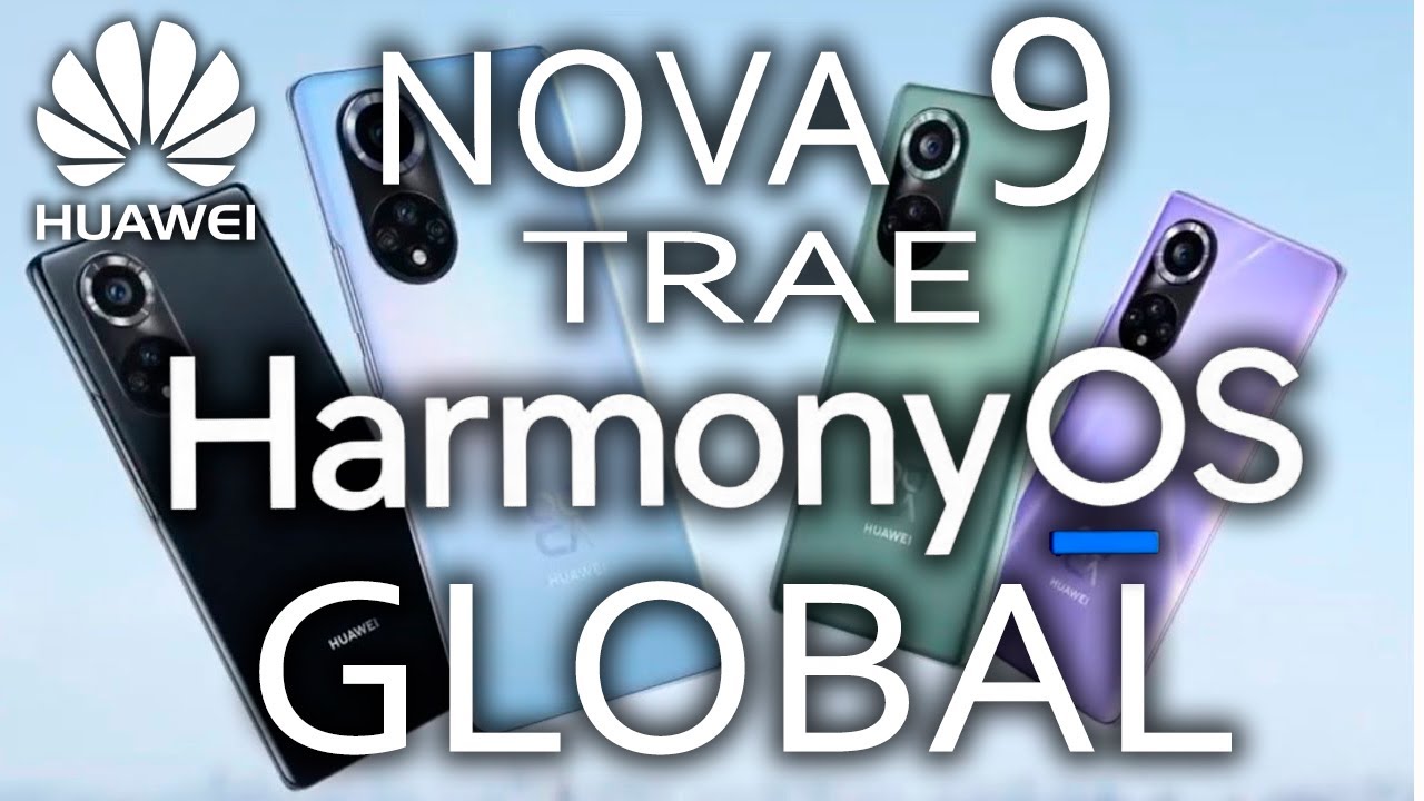 Huawei Nova 9 debuta con HarmonyOS GLOBAL