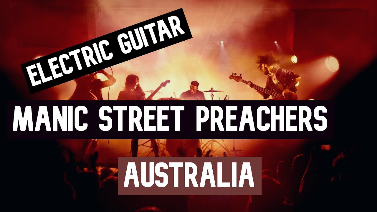 Manic Street Preachers - Australia || Guitar Play Along TAB