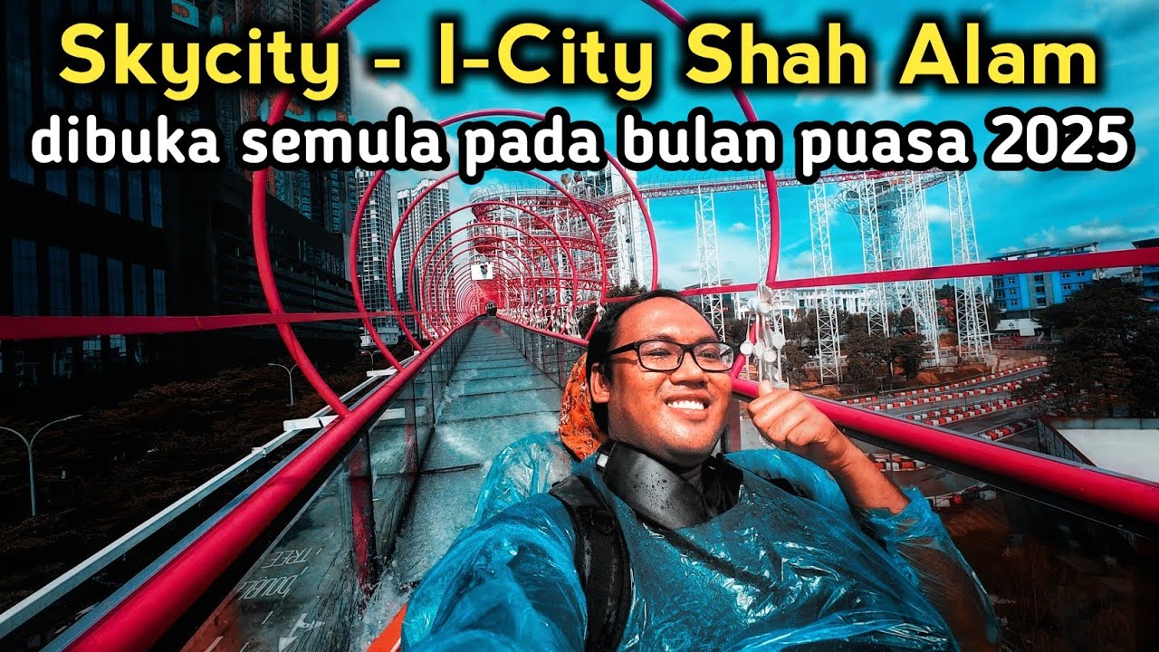 gelongsor air gelas kaca di I-City Shah Alam | SkyCity tower water slide 600m long‼️2025