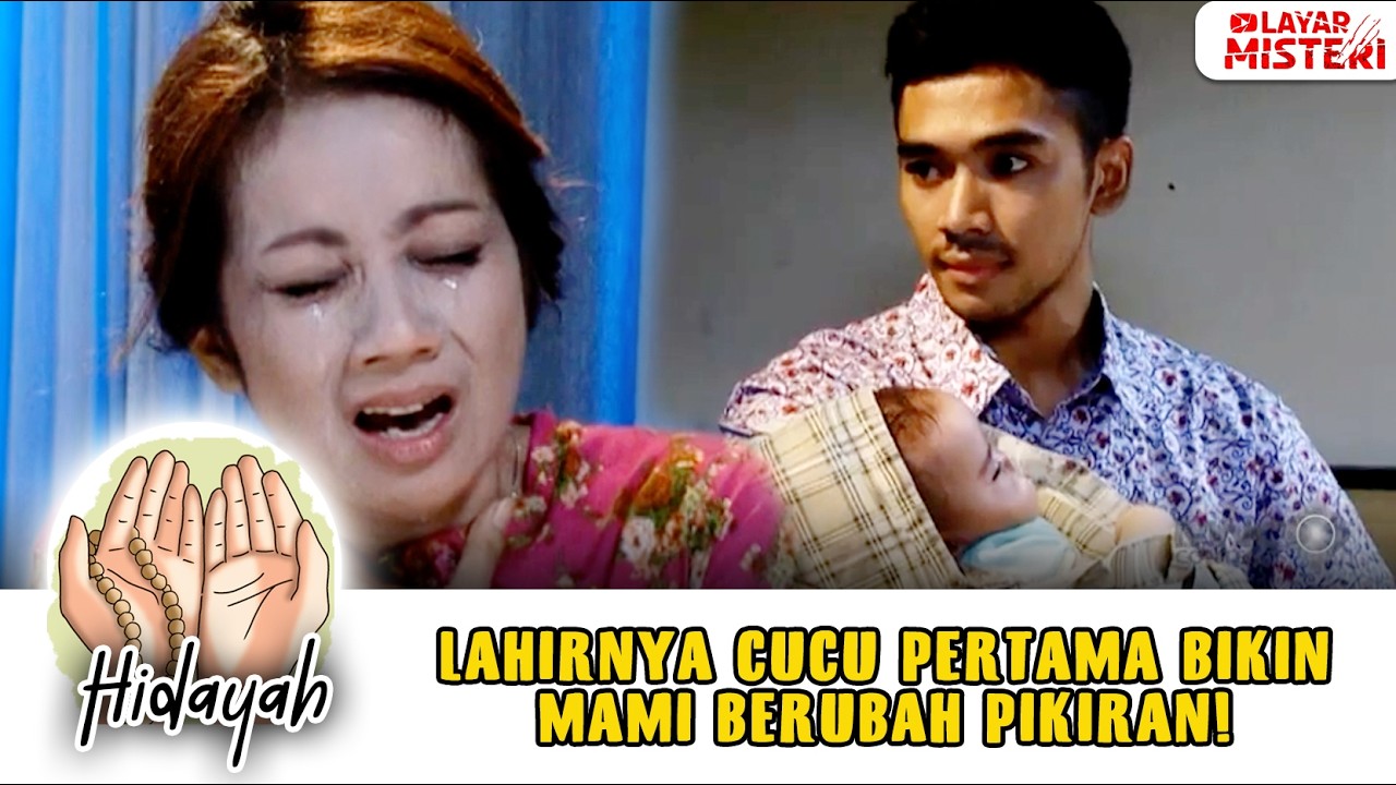 MENANTU MELAHIRKAN BAYI CANTIK, HATI MAMI BERUBAH JADI BAIK! | CAHAYA HATI