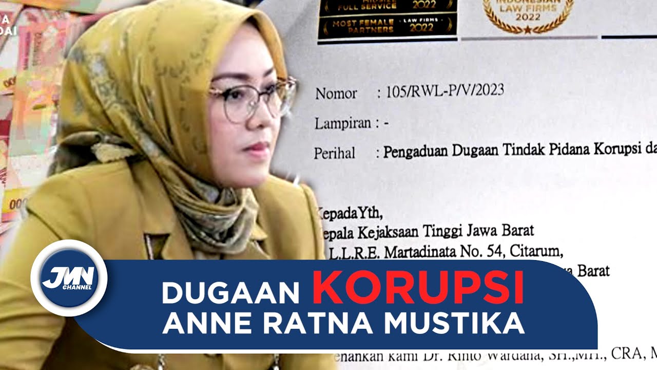 Bupati Purwakarta Diduga Korupsi, Dilaporkan Ke Kejati Jabar, Anne Ratna Mustika Bilang Begini