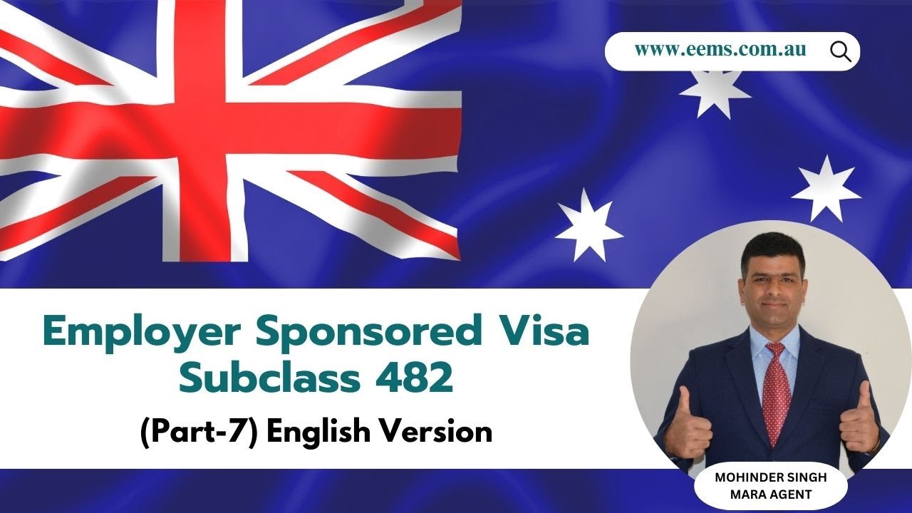 Employer Sponsored Visa Subclass 482 || All you need to know! Part-7
