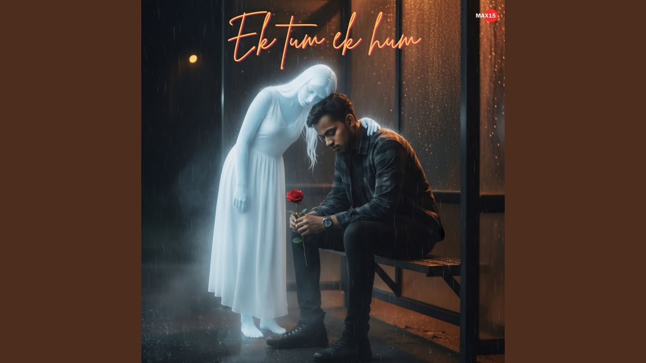 Ek Tum Ek Hum