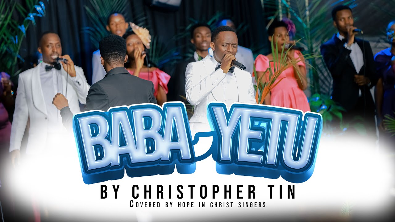 Baba Yetu | Powerful Cover by Hope in Christ Singers
