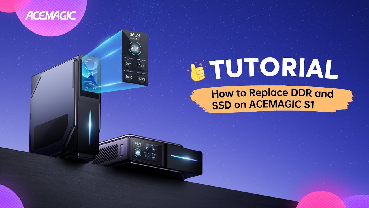 💥Upgrade Your ACEMAGIC S1 Mini PC: Easy DDR & SSD Replacement Guide!🎉