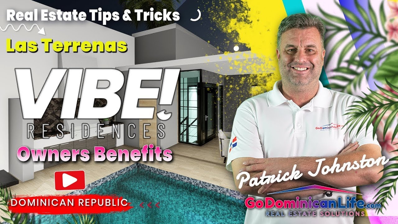 Vibe! Owners Benefits | Go Dominican Life | Patrick Johnston