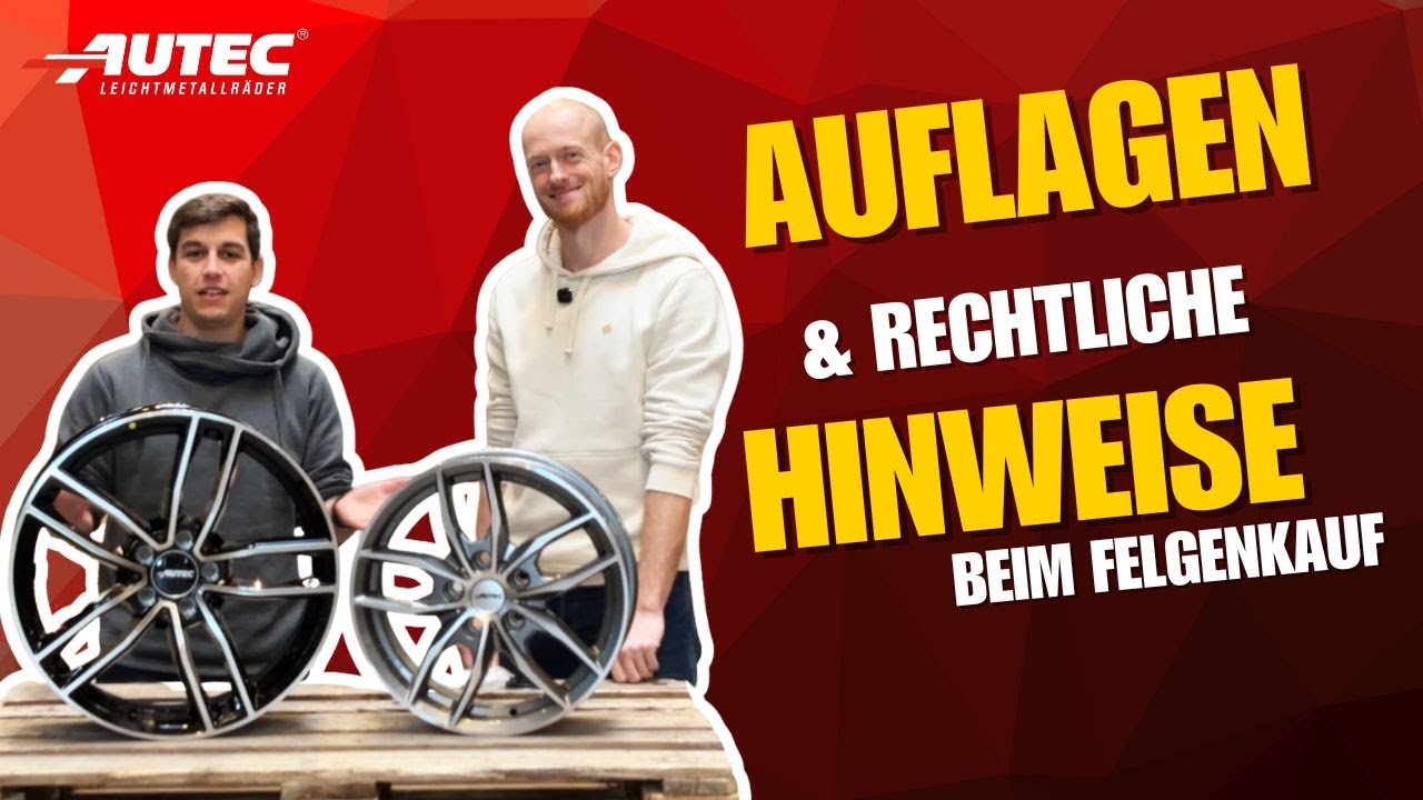 Auflagen & rechtliche Hinweise beim Felgenkauf - Alles was du wissen musst! | AUTEC