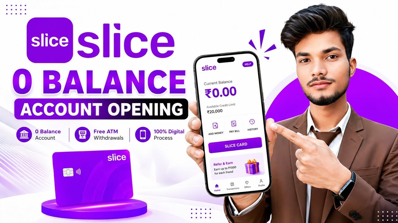 Slice Bank Account Opening | Slice Savings Account | Slice Account Opening | Zero Balance Account