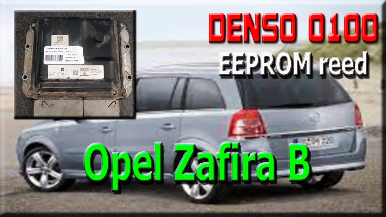 ECU DENSO 0100, eeprom reed, PCMflash, OBD, Opel Zafira B.