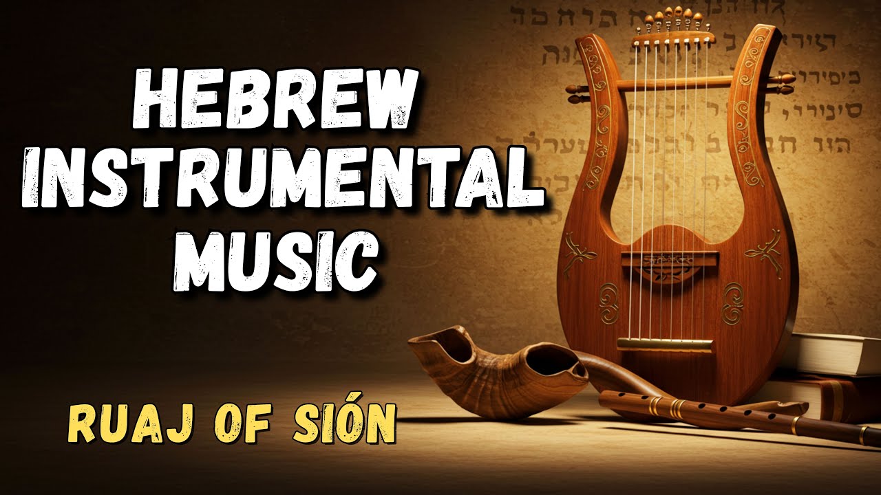 🎬 Hebrew Instrumental Music | Ruach of Zion 🕊️ מוזיקה קדושה | Ancient Worship 🪈