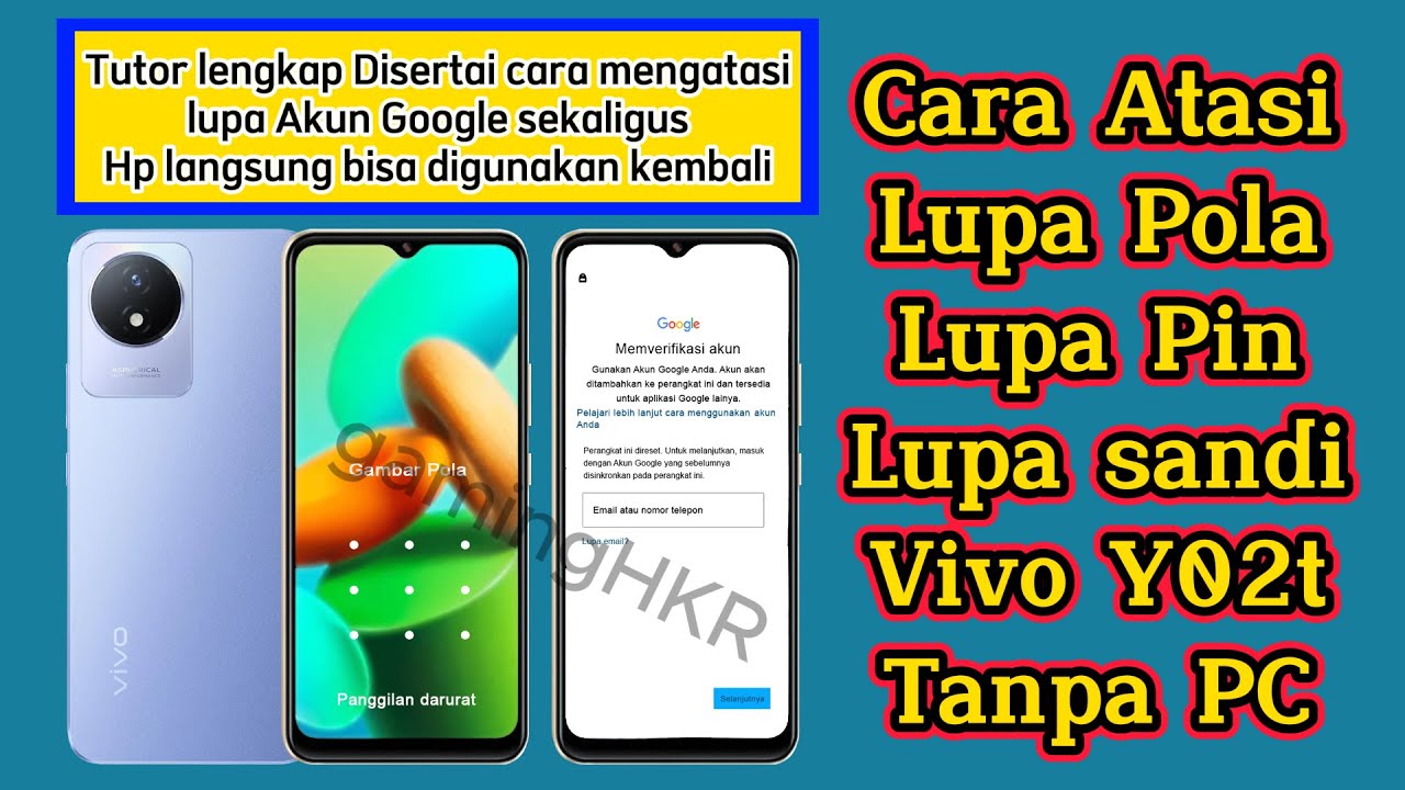 Cara atasi lupa pola vivo Y02t tanpa pc - Vivo Y02t lupa pin lupa sandi begini cara mengatasinya