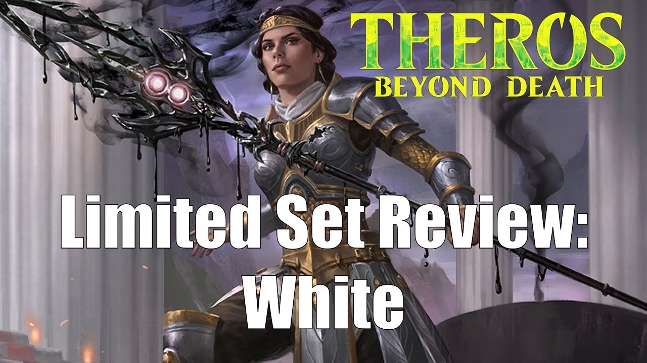 Theros Beyond Death Limited Set Review: White