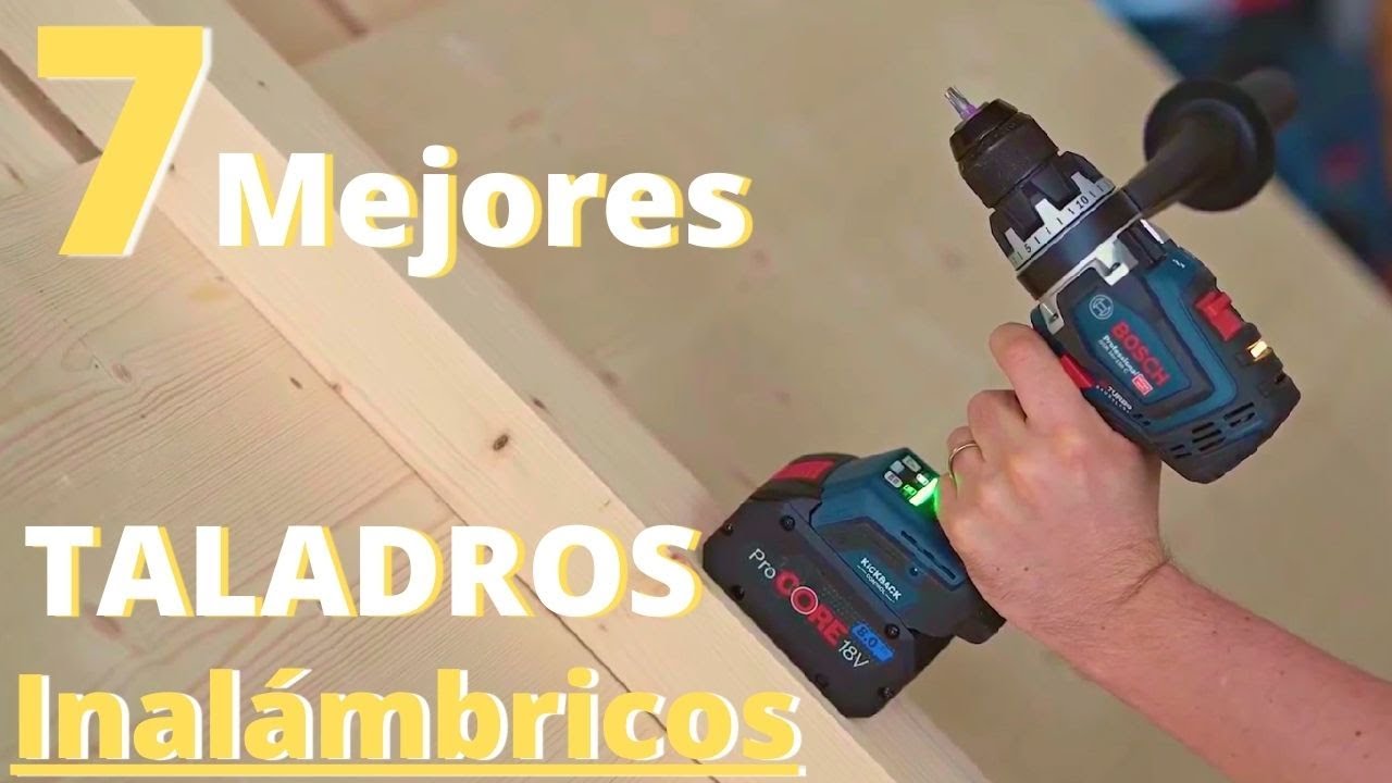 👉Los 7 Mejores Taladros inalámbricos a Batería 🔋[Calidad-Precio] del 2025