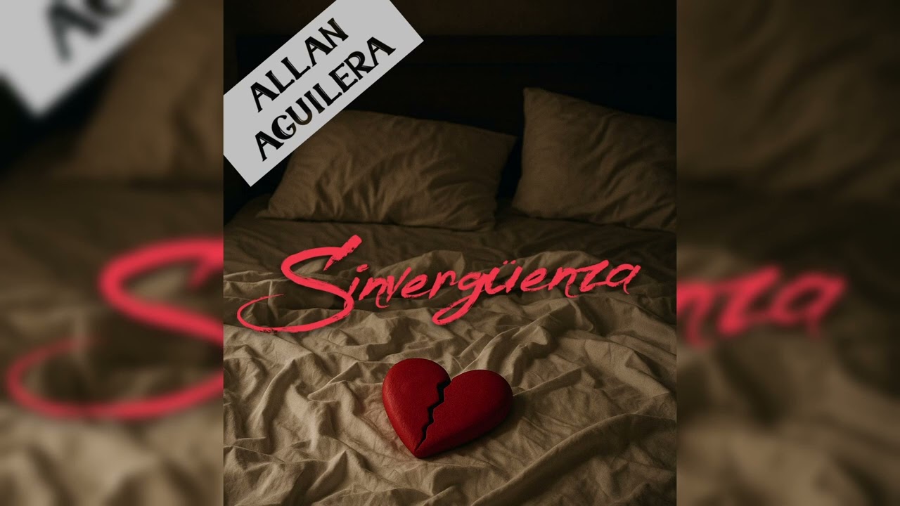 Allan Aguilera - Sinverg&uuml;enza (audio)