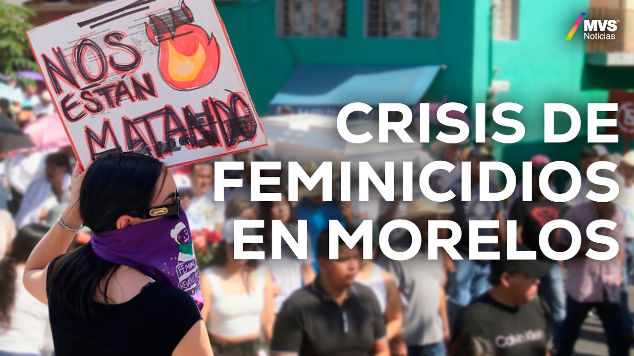 Justicia para UAEM: Alumnas denuncian crisis de feminicidios en Morelos | MVS Noticias