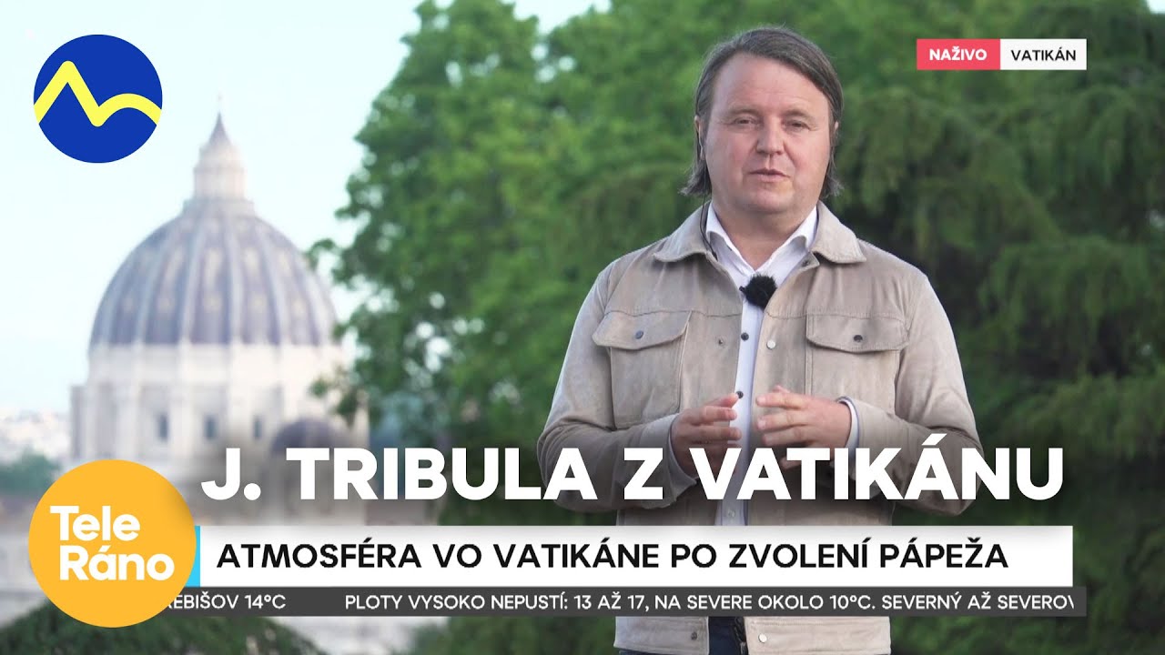 Markíza vo Vatikáne - Ján Tribula naživo po konkláve | Teleráno