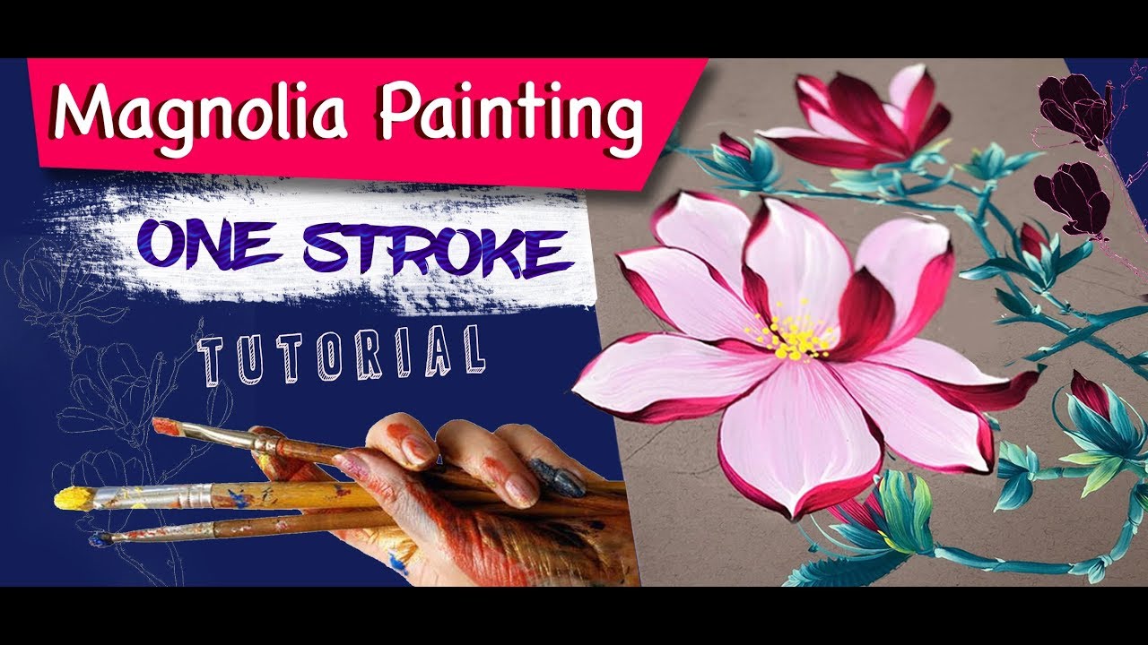 How to paint a Magnolia in acrylic | ONE STROKE | Tutorial for Beginners