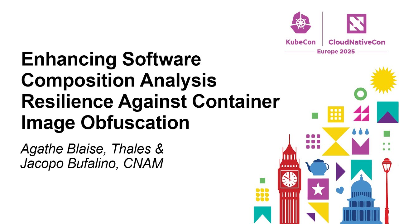 Enhancing Software Composition Analysis Resilience Against Contai... Agathe Blaise & Jacopo Bufalino