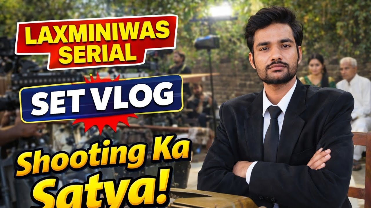 Behind The Scenes 🎥&ndash; Laxminiwas TV Serial Shoot | @Sumit0smt 
