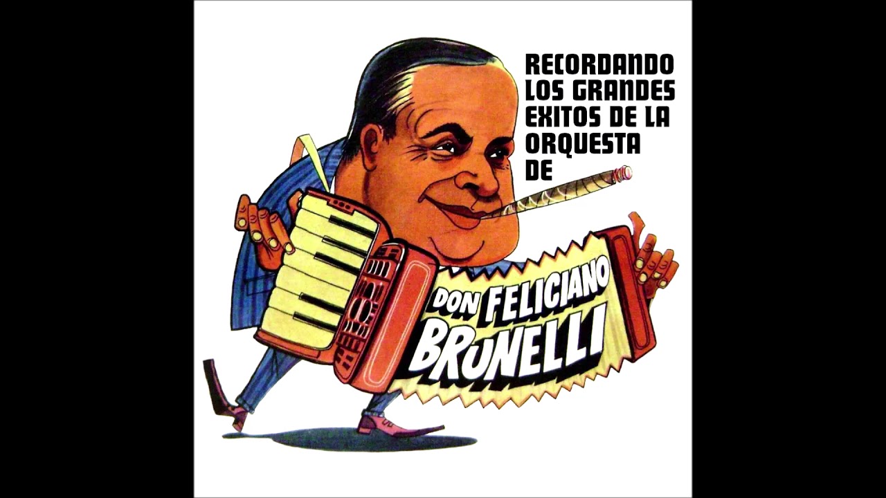 Feliciano Brunelli - La loca de amor (canta Oscar Valeta)